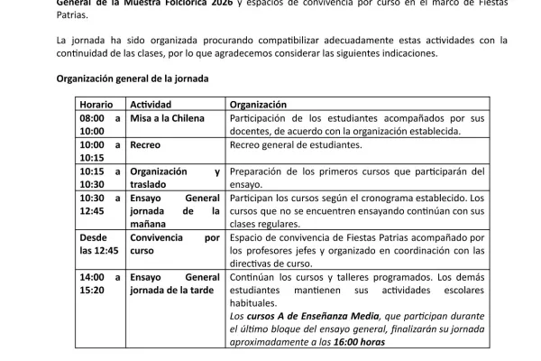 Estimada comunidad Lasallista, esperando que se encuentren bien junto a sus familias, informamos la organización de la jornada escolar correspondiente al jueves 10 de septiembre, día en que nuestro establecimiento desarrollará la Misa a la Chilena, el Ensayo General de la Muestra Folclórica 2026 y espacios de convivencia por curso en el marco de Fiestas Patrias...